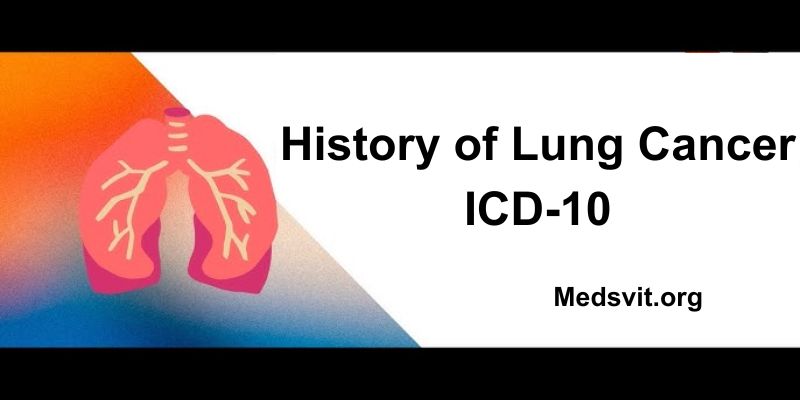History of Lung Cancer ICD-10